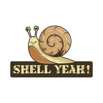 Shell Yeah. Unique and Trendy Poster Design.