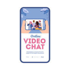 Mobile app for online video chat on phone screen. Remote communication via internet for family or friends far away or during quarantine. Vector flat illustration.