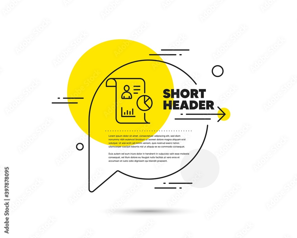 Poster report line icon. speech bubble vector concept. business management sign. employee statistics symbol