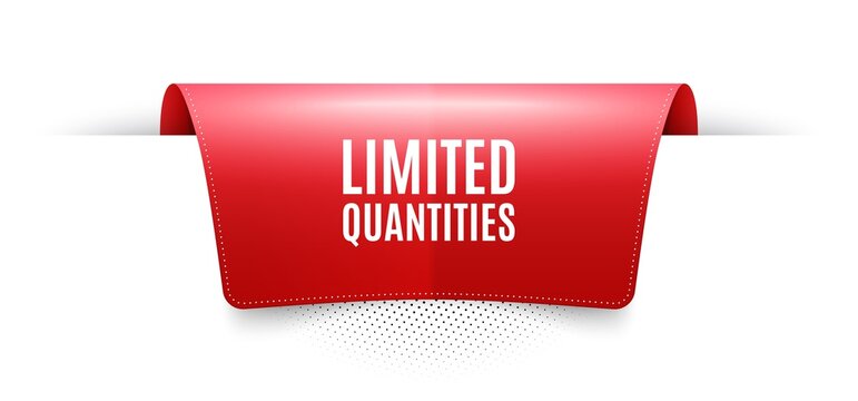 Limited quantities symbol. Red ribbon label tag. Special offer sign. Sale. Infographics price tag banner. Limited quantities badge shape. Website ribbon label banner. Vector