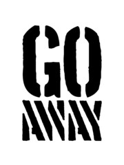 Warnung Go Away 