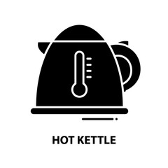 hot kettle icon, black vector sign with editable strokes, concept illustration