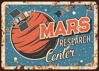 Mars research center vector rusty metal plate. Artificial interplanetary satellite orbiting alien planet, sputnik investigate Mars vintage rust tin sign. Outer space exploration mission retro poster © Vector Tradition