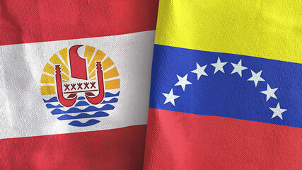 Venezuela and French Polynesia two flags textile cloth 3D rendering