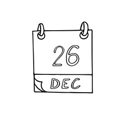 calendar hand drawn in doodle style. December 26. Boxing Day, Kwanza, date. icon, sticker element for design, planning, business holiday