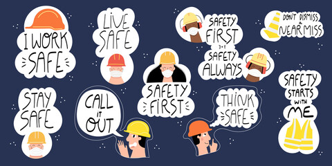Collection of hand drawn lettering about health and safety on production and construction industries. Set of stickers-safety first, stay safe, live safe, think twice. Safety first quotes and concepts