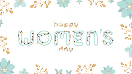 Fototapeta na wymiar Happy womens day banner. Frame with flowers, leaves and herbs. Delicate blue-brown tones. Wide ready-made poster with place for text. Vector.