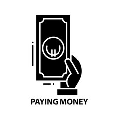 paying money icon, black vector sign with editable strokes, concept illustration