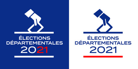 Élections départementales 2021 en France	 - obrazy, fototapety, plakaty