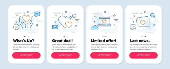 Set of Love icons, such as Hearts, Hold heart, Web love symbols. Mobile screen mockup banners. Love tickets line icons. Romantic relationships, Friendship, Social network. Valentine day. Vector