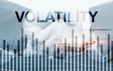 Volatility Financial Markets Concept. Stock and Trading Concept.