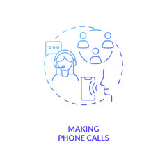 Make phone calls blue gradient concept icon. Secretary work. Remote job. Management, organization. Virtual business assistant idea thin line illustration. Vector isolated outline RGB color drawing