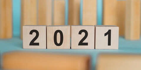 Wooden cube with numbers 2021 The beginning of the new year
