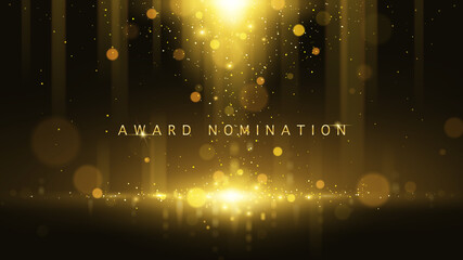 Award nomination ceremony luxury background with golden glitter sparkles and bokeh. Vector presentation shiny poster. Film or music festival poster design template.