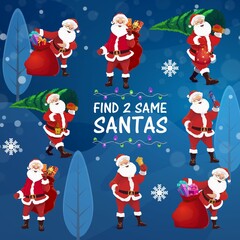 Christmas holiday kids game with find same Santa task. Children riddle or maze with happy Santa Claus characters, Christmas tree and gifts cartoon vector. Winter holidays child matching activity