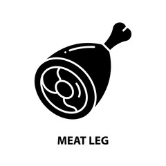 meat leg icon, black vector sign with editable strokes, concept illustration