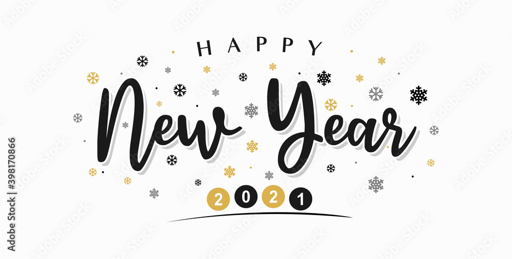 Poster happy new year 2021 lettering calligraphy with black text color, isolated on white background. vecto