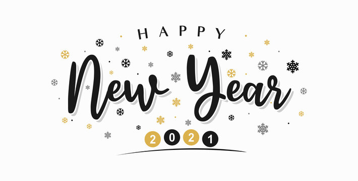 Happy New Year 2021 Lettering Calligraphy with Black Text Color, isolated on White Background. Vector Graphic Illustration for Greeting Cards, Web, Presentation.