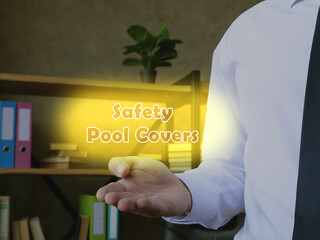  Safety Pool Covers sign on the piece of paper.