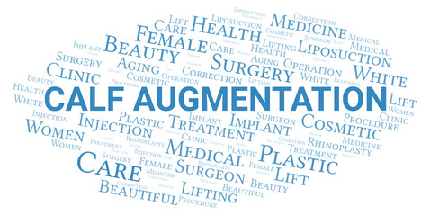 Fototapeta premium Calf Augmentation typography word cloud create with the text only. Type of plastic surgery