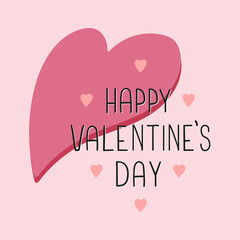 Happy Valentines Day greeting card design.  Modern vector illustration with pink hearts and lettering 