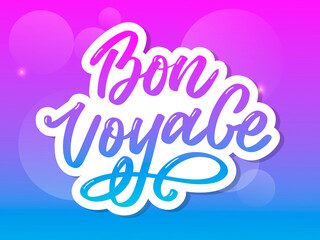 Bon Voyage Hand Lettering Vector Calligraphy Travel