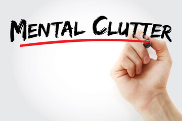 Mental clutter text with marker, concept background