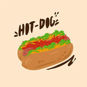 Cartoon illustration of a Hot Dog with an inscription. Beautiful fast food with hand-drawn letters. Vector food poster on the run for restaurant. Picture of American food hot sausage, sandwich, fast