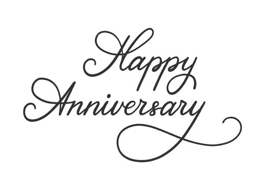 Happy Anniversary lettering for greeting card. Hand-drawn phrase for congratulation and celebrating. Template for banner, poster, prints, label, badge, sticker. Hand written sign typography. Vector.
