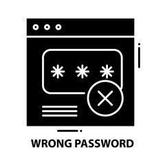 wrong password icon, black vector sign with editable strokes, concept illustration