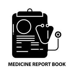 medicine report book icon, black vector sign with editable strokes, concept illustration