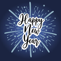 happy new year 2021 handwritten font and fireworks blue background