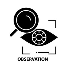 observation icon, black vector sign with editable strokes, concept illustration