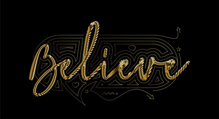 Believe Calligraphic Gold Style Text Vector illustration Design.