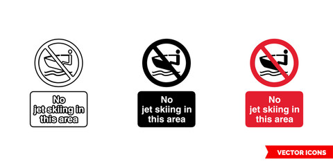 No jet skiing in this area prohibitory sign icon of 3 types color, black and white, outline. Isolated vector sign symbol.
