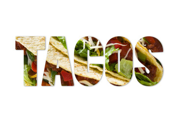 The word tacos composite with taco photo inside