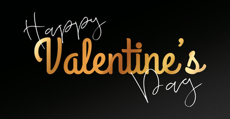 Obraz premium Happy Valentine’s day. Text with golden and white letters on a black background. Congratulations for February 14.