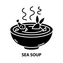 sea soup icon, black vector sign with editable strokes, concept illustration