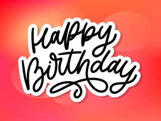 Happy Birthday lettering calligraphy brush vector typography text illustration