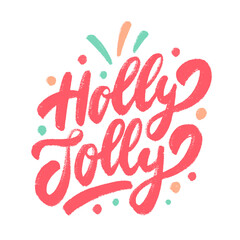 Holly Jolly. Merry Christmas vector handwritten card.