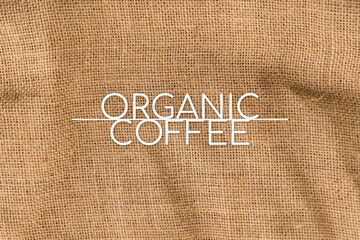 illustration displays organic coffee on a jute sack