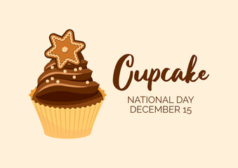 National Cupcake Day on December 15 vector illustration. Chocolate cupcake with gingerbread star icon vector. Decorated christmas cupcake vector. Cupcake Day Poster, December 15. Important day