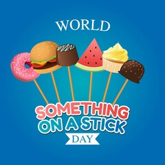 World Something on A Stick Day Vector Illustration. Suitable for greeting card poster and banner.