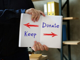 Direction Way to Keep versus Donate contrast concept