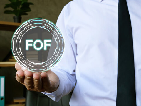  Financial concept about Fund of Funds FOF with sign on the page.
