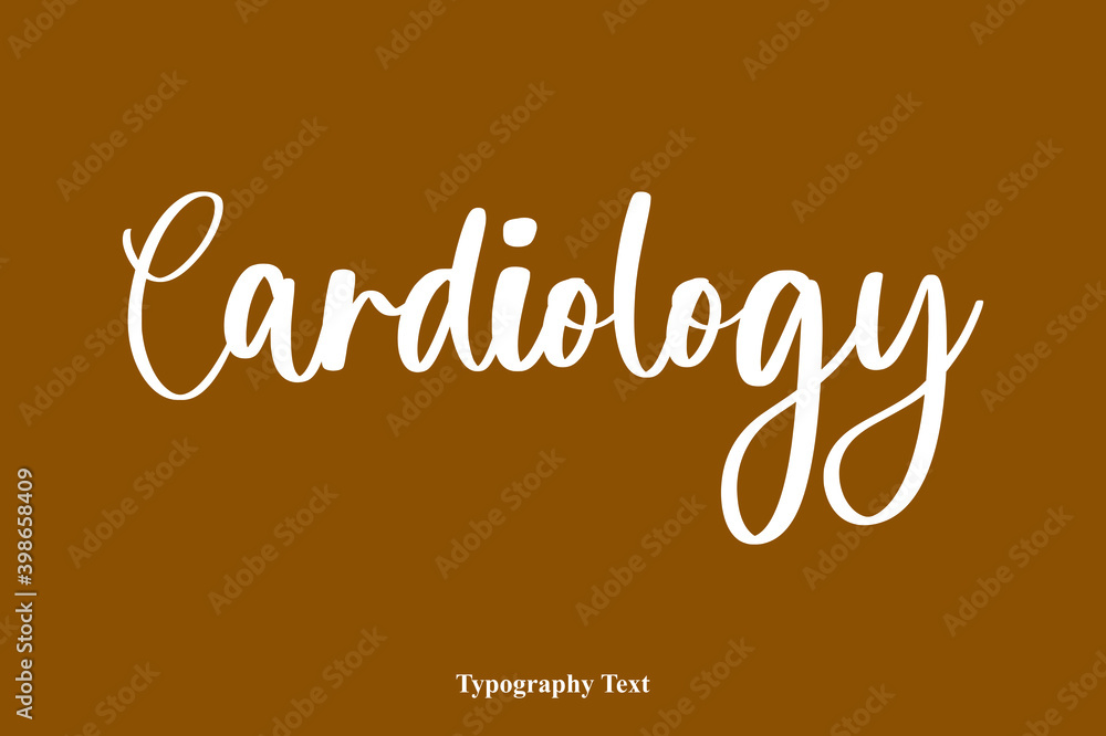 Fototapete cardiology handwriting cursive typescript typography on brown background