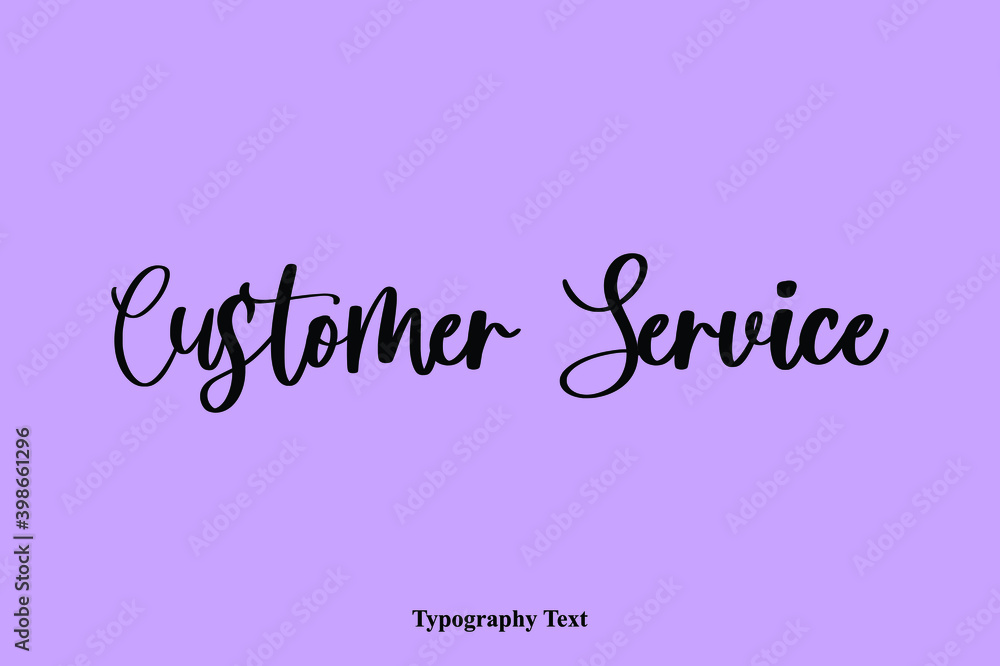 Fototapete customer service handwritten typescript calligraphy light on purple background