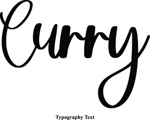 Fototapeta na wymiar Curry Cursive Calligraphy Text on White Background