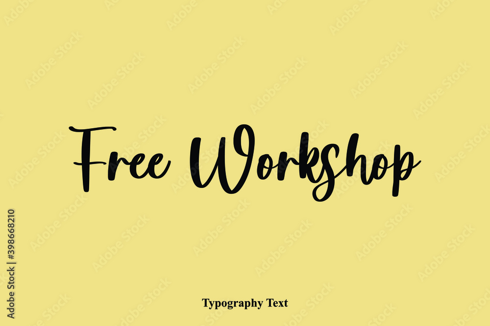 Poster free workshop handwriting cursive typescript typography phrase