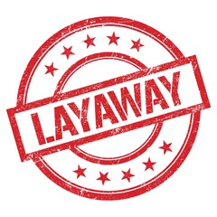 LAYAWAY text written on red vintage stamp.
